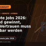 Remote Jobs 2026: Hybrid gewinnt, aber Vertrauen muss messbar werden: Der Karriere-Guide für Home Office